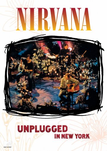 Плакат: Nirvana Unplugged