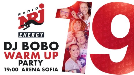 Радио ENERGY прави най-голямата дискотека на Балканите за 19-ия си рожден ден 