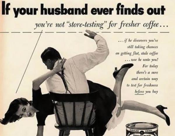 Ако вашият съпруг научи, че... Снимка: VintageAds