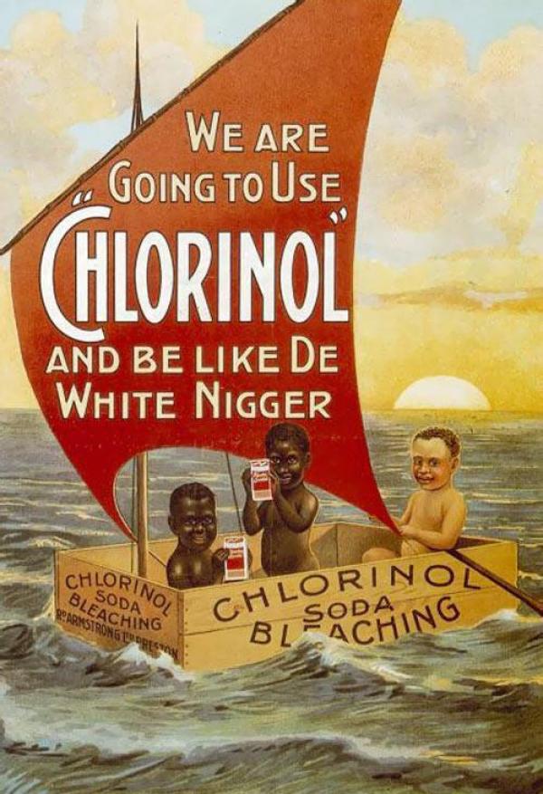 Ние ще използваме Chlorinol и ще бъдем като белите негри... Снимка: VintageAds
